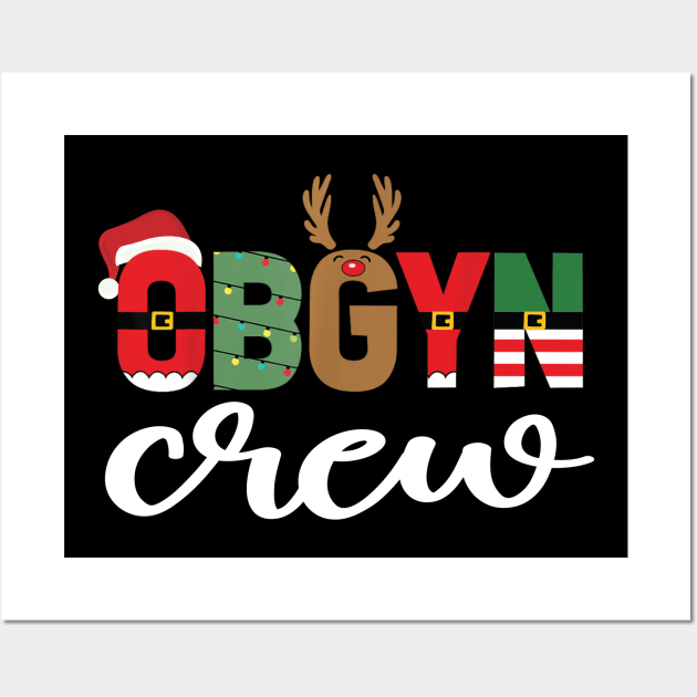 Merry Christmas OBGYN Obstetrics and Gynecology Crew Xmas Wall Art by DesignHND